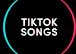 TikTok songs: Popular and Viral TikTok Songs You Need to Listen